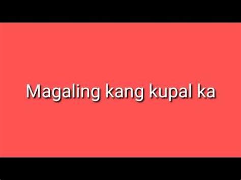 Magaling Kang Kupal Ka Sound Effect .